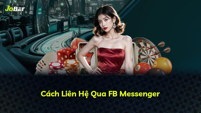 Cách Liên Hệ Qua FB Messenger