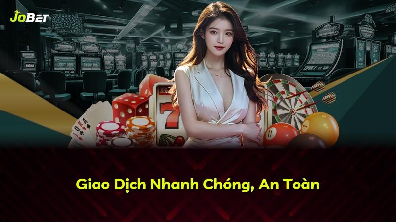 Giao Dịch Nhanh Chóng, An Toàn