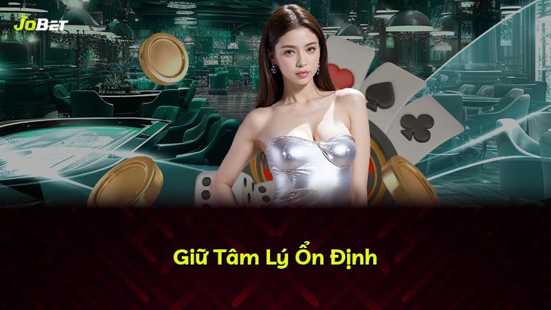 Giữ Tâm Lý Ổn Định