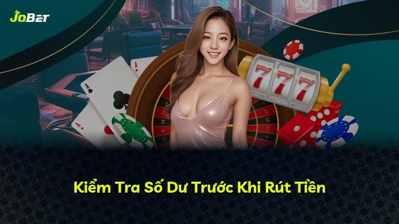 Kiểm Tra Số Dư Trước Khi Rút Tiền