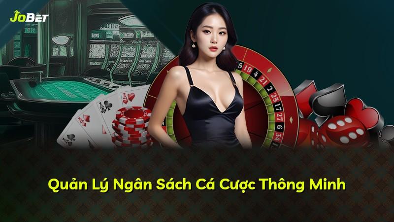 Quản Lý Ngân Sách Cá Cược Thông Minh