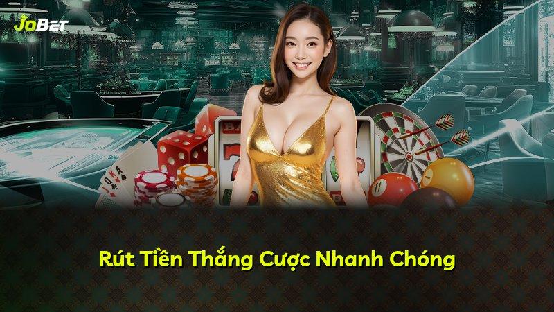 Rút Tiền Thắng Cược Nhanh Chóng