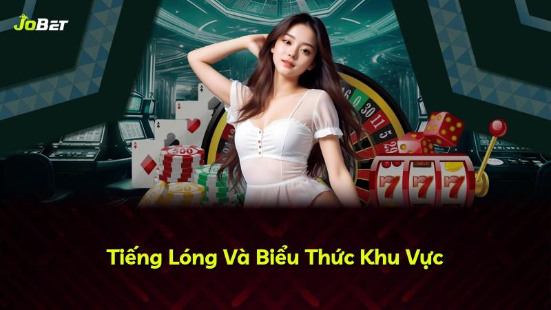Tiếng Lóng Và Biểu Thức Khu Vực