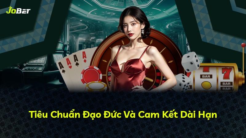 Tiêu Chuẩn Đạo Đức Và Cam Kết Dài Hạn