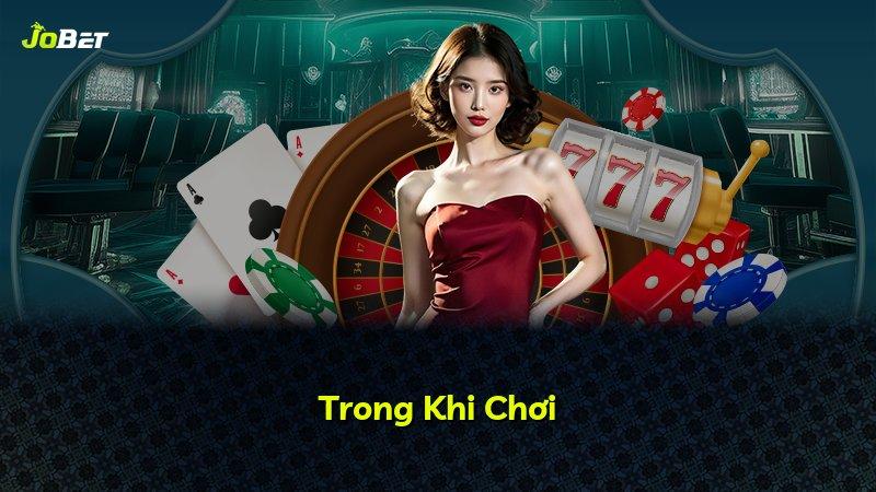Trong Khi Chơi