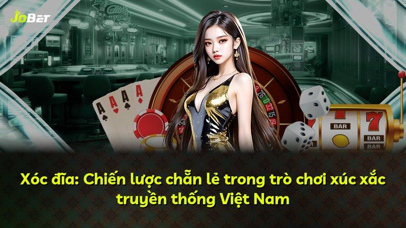 Xóc đĩa: Chiến lược chẵn lẻ trong trò chơi xúc xắc truyền thống Việt Nam